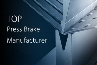 Top Press Brake Manufacturer