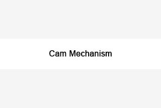 Cam Mechanism