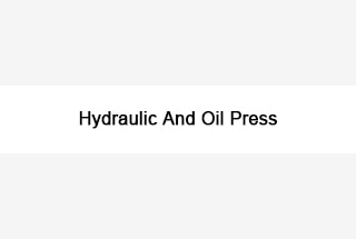 Hydraulic And Oil Press