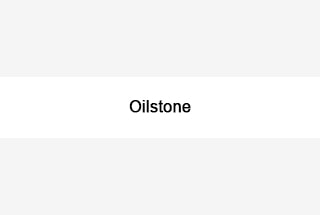 Oilstone